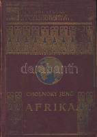 Cholnoky Jenő: Afrika (Lampel R. kiadás)