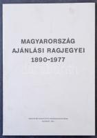 Magyarország ajánlási ragjegyei 1890-1977 (Budapest, 1981)