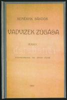 Reményik Sándor: Vadvizek zúgása. H.n., 1921, k.n. Kartonált papír kötésben, 46p.