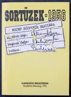 Sortüzek. 1956. Lakitelek, 1993, Antológia. Kiadói papírkötés.   Dienes István (1929-1995) régész, muzeológus névbejegyzésével, két saját kézzel írt jegyzetlapjával.
