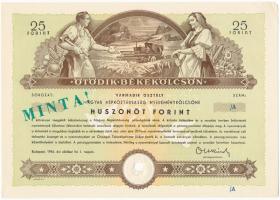 Budapest 1954. "Ötödik Békekölcsön" harmadik osztály, nyereménykölcsön 25Ft-ról, szárazpecséttel, sorszám nélkül, "MINTA!" felülbélyegzéssel, lyukasztással érvénytelenítve, hátlapon bélyegzéssel T:I- több sarokhajlás