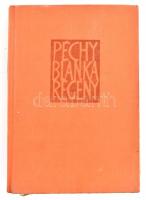 Péchy Blanka: Regény. Dedikált! Bp., 1963. Magvető. Kiadói vászonkötésben
