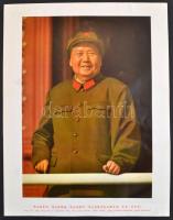 cca 1965 Mao Ce-Tung (1893-1976) Kína nagy vezetője, színes korabeli poszter, 39×30 cm