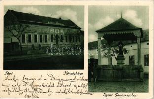 1928 Tápé (Szeged), Községháza, Szent János szobor. Hangya szövetkezet kiadása + 1928 TÁPÉ POSTAI ÜGYN. pecsét