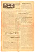 1956 Szabad Ifjuság. A Forradalmi Magyar Ifjúság lapja. 1956. okt. 30., Bp., Ifjúsági Lapkiadó Vállalat, javított, 4 p.