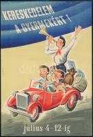 Káldor László (1905-1963): Kereskedelem a gyermekért! Propaganda kisplakát, jelzett, 23×16 cm