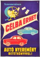 cca 1970 Szerencsésen célba érhet autó nyeremény betétkönyvvel!, reklám plakát, Magyar Hirdető, Bp., Plakát és Címke Nyomda, hajtásnyomokkal, javított szakadással, 83x57 cm