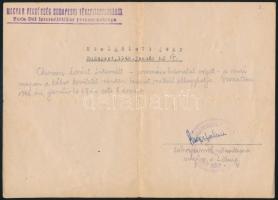 1946 Magyar Rendőrség Budapesti Főkapitányságának Buda-Dél Internálótábor parancsnoksága által kiadott a tábor elhagyására jogosító szolgálati jegy, 1946. jan. 17., pecséttel, aláírással.
