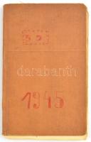 1945 Darmstadt, hadifogoly napló, benne ceruzás bejegyzésekkel, versekkel, 1945. XII. 17- 1946. I. 12., a címlapon névbejegyzéssel (Beleznay Dezső), 7 lev. ceruzás bejegyzéssekkel, pár lapon későbbi gyerekrajzokkal, firkával.
