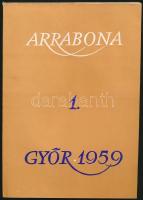 Uzsoki András (szerk.): Arrabona I. Bp., 1959, Képzőművészeti Alap Kiadóvállalat. Kiadói papír kötésben, szerző által dedikált.