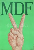 cca 1990 11 db rendszerváltó politikai plakát, nagyrészt MDF, jó állapotban, mind különféle, 68×47 é...