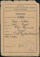 1945 DEGOB (Magyarországi Zsidók Deportáltakat Gondozó Országos Bizottsága) segélylapja, szakadozott hajtott, 1945. IX. 10.
