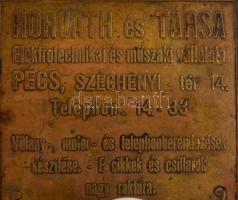 cca 1914 Fa itatós tapper Horváth és Társa Elektrotechnikai és Műszaki Vállalata, Pécs, dekoratív sz...