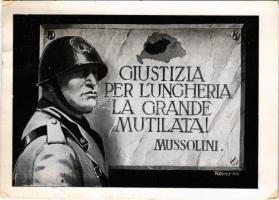 1938 Giustizia per lUngheria la grande mutilata! Kadja a Magyar Nemzeti Szövetség / Mussolini, Justice for Hungary, Irredenta propaganda s: Köves (EB)