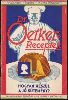 cca 1930 Dr. Oetker receptek - Hogyan készül a jó sütemény?, 48p
