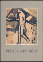1997 Veszelszky Béla gyűjteményes kiállítása. Bp., 1997., Műcsarnok. Kiadói papírkötés.