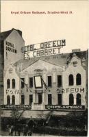 Budapest VII. Royal Orfeum és Cabaret, Operette és 16 attrakció, Erzsébet körút 31.