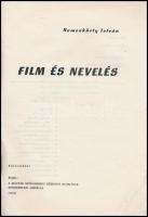 Nemeskürty István: Film és nevelés. Kéziratként. Bp., 1968., Magyar Néphadsereg Központi Klubjának M...