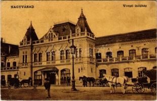 1909 Nagyvárad, Oradea; Vasúti indóház, vasútállomás, lovaskocsik / railway station, horse-drawn carriages (EK)
