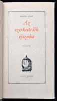 Heltai Jenő: Az ezerkettedik éjszaka. Mesejáték. Bp., 1958, Magyar Helikon. Sorszámozott példány 654...