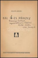 Kellér Andor: Bal négyes páholy. Borsa Harsányi Zsolt, a Vígszínház igazgatójának dedikált példány. ...