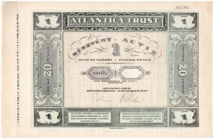 Budapest 1928. "Atlantica Trust Részvénytársaság" részvénye 20P-ről, magyar-német nyelven, szelvényekkel, szárazpecséttel T:I- / Hungary / Budapest 1928. "Atlantica Trust Részvénytársaság" share about 20 Pengő, hungarian-german bilingual, with coupons and embossed stamp C:AU