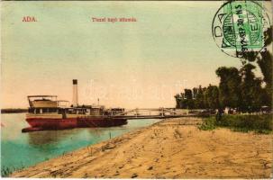 1912 Ada, Tiszai hajóállomás, gőzhajó. Király Béla kiadása / ship station, steamship. TCV card (vágott / cut)