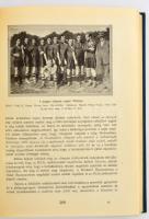 A magyar futball és a Magyar Labdarúgók Szövetsége. 1897 - 1901 - 1925. Szerk.: Földessy János. Bp.,...