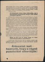 1944 Budapest népéhez! Antibolsevista, kitartásra felszólító II. világháborús kétoldalas röplap, bal felső sarkában tollas firkával, jobb alsó sarkában kisebb lyukkal. 20x14,5 cm
