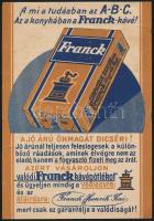 A mi a tudásban az ABC. Az a konyhában a Franck-kávé!, Franck Henrik és Fiai reklámnyomtatvány, Bp., Klösz-ny., szakadt, kissé foltos, 20x14 cm