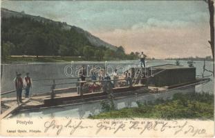 1904 Pöstyén, Piestany, Pistyan; Vág és komp. Lampl Gyula kiadása / Váh river and ferry (EK)