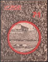 1954 Képes Sport, 1954. május 25., I. évf. 2. sz. Magyarország:Anglia (7:1.), Bp., Sportpropaganda, benne az Aranycsapat legendás mérkőzésről szóló írással, nagyon gazdag fekete-fehér képanyaggal, köztük: Puskás, Kocsis és mások fotóival, kis szakadással, 16 p.