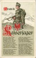 Wir sein die Kaiserjäger. K.u.K. 1. Regiment der Tiroler Kaiserjäger / WWI Austro-Hungarian K.u.K. military, Kaiserjäger (Tyrolean Rifle Regiments), coat of arms (EB)