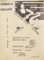 1987 Király Tamás Animals Dreams Fashion Show plakát, 1987. júl 31., Petőfi Csarnok, (foto és design Almási J. Csaba), 29×21 cm