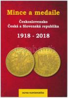 Mince a medaile - Ceskoslovensko Ceská a Slovenská republika 1918-2018. Aurea Numismatika, Prága, 2018. Új állapotban