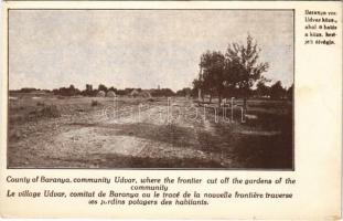 Udvar, ahol a trianoni határ a község kertjeit átvágja. Magyarország trianoni lehetetlen határáról. A Magyar Nemzeti Szövetség kiadása (EK)