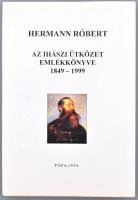 Hermann Róbert: Az ihászi ütközet emlékkönyve 1849-1999. Pápa, 1999. Pápa Város. Kiadói papírkötésben.