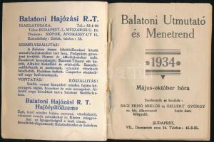 1934 Balatoni útmutató és menetrend május-október hóra, vágatlan oldalakkal, címlap Dallos grafikája...