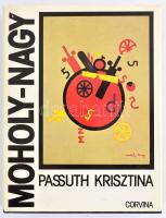 Passuth Krisztina: Moholy-Nagy. Bp., 1982, Corvina, 430 p. Kiadói egészvászon kötésben, kissé szakadt papír védőborítóval.