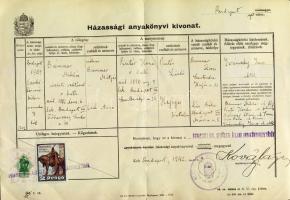 1942 Házassági anyakönyvi kivonat, 1 pengős illeték-, és 2 PEngős budapesti városi illetékbélyeggel vegyes felhasználásban