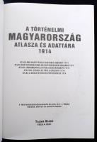A Történelmi Magyarország Atlasza és Adattára 1914. Talma Kiadó, Pécs 2002. 246 old. Képeslapgyűjtők...