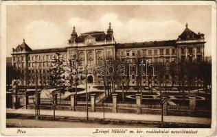 1930 Pécs, Zrínyi Miklós m. kir. reáliskolai nevelőintézet  (EK)