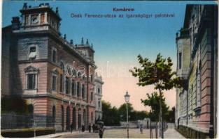 1918 Komárom, Komárno; Deák Ferenc utca, Igazságügyi palota / street view, Palace of Justice + KOMÁROM - POZSONY 214. SZ. B vasúti mozgóposta bélyegző (EK)
