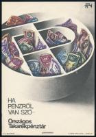 1973 Ha pénzről van szó... Országos Takarékpénztár villamosplakát, 23×16 cm