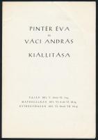 cca 1970 Pintér Éva, Váci András, Várady Sándor kiállítási katalógusok. Össz 4 db
