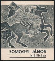 cca 1970 Kiállítási katalógusok: Somogyi János aláírt, Hondromatisz Rigasz - aláírt + Reich Károly, ...