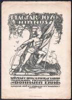 Magyar jövő himnusz. Szövegét írta: Gyomlay László. Vegyes-karra megzenésítette: Dohnányi Ernő. Bp., 1922, Magyar Jövő Ifj. Irodalmi R.t. 2p.