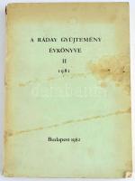 A Ráday gyűjtemény évkönyve II. 1981. Bp., 1982, k.n. Kiadói papír kötésben, borító foltos.