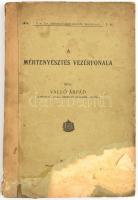 Valló Árpád: A méhtenyésztés vezérfonala. Bp, 1914. Pallas. 188 p. Sérült kiadói papírkötésben.