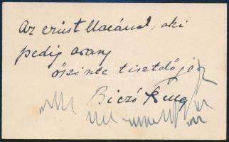 cca 1930-40 Dr. Biczó Ferenc (1895-1945) kaposvári irodalomtörténész, c. gimnáziumi igazgató, a Berzsenyi Irodalmi és Művészeti Társaság örökös tagjának autográf aláírása és sorai saját névjegykártyáján.